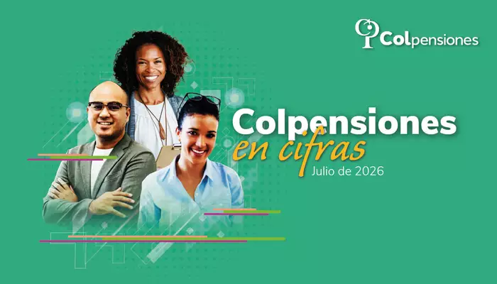 Cifras clave sobre el R&eacute;gimen de Prima Media (RPM), programa BEPS y Ley Pensional con corte a julio de 2026